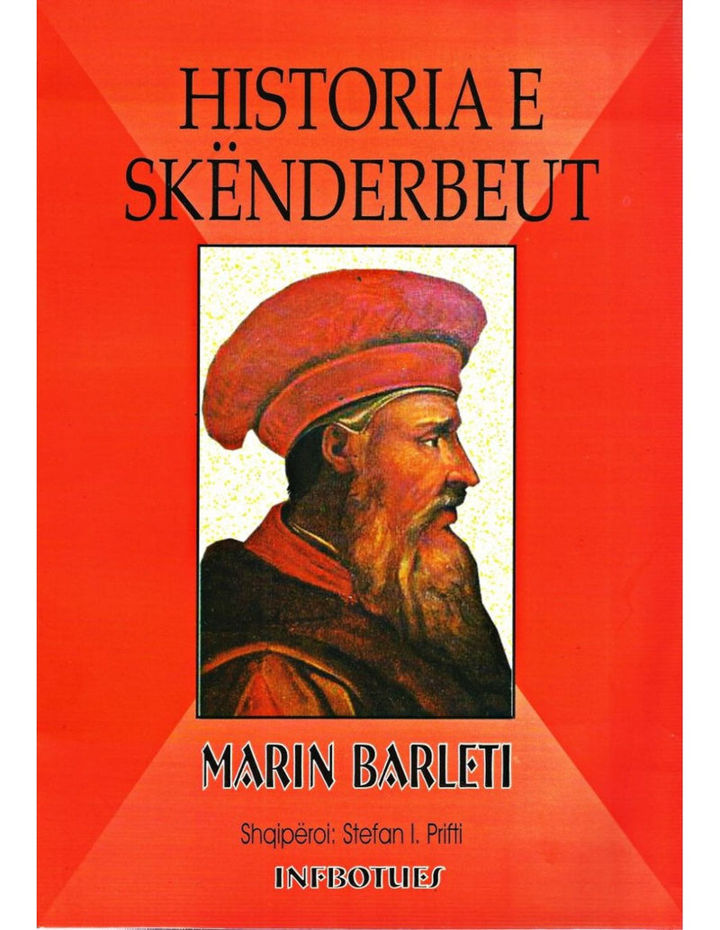 "Historia e Skënderbeut" by Marin Barleti