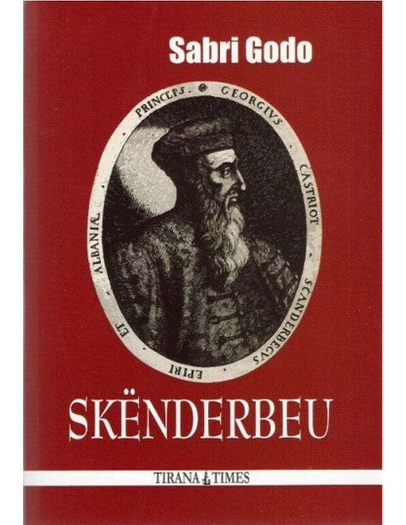 "Skënderbeu" by Sabri Godo